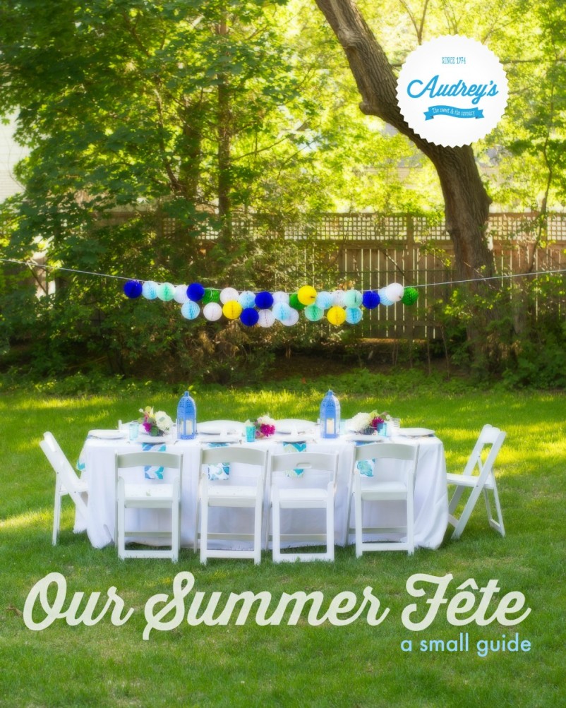 A Summer Fête – Special Edition | Audrey's 74