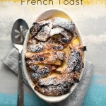 Baked Nutella French Toast for Style Me Pretty Living